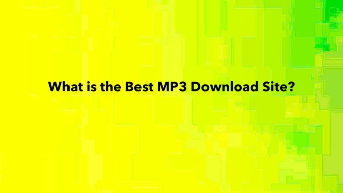What is the Best MP3 Download Site?