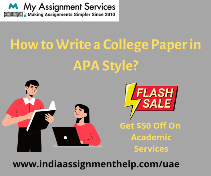 How to Write a College Paper in APA Style?