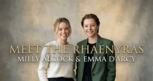 Rhaenyra Targaryen Actress: Meet Emma D’Arcy and Milly Alcock Behind the Role Rhaenyra Targaryen Actress