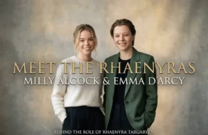 Rhaenyra Targaryen Actress: Meet Emma D’Arcy and Milly Alcock Behind the Role Rhaenyra Targaryen Actress