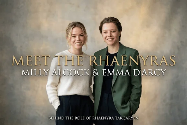 Rhaenyra Targaryen Actress: Meet Emma D’Arcy and Milly Alcock Behind the Role Rhaenyra Targaryen Actress
